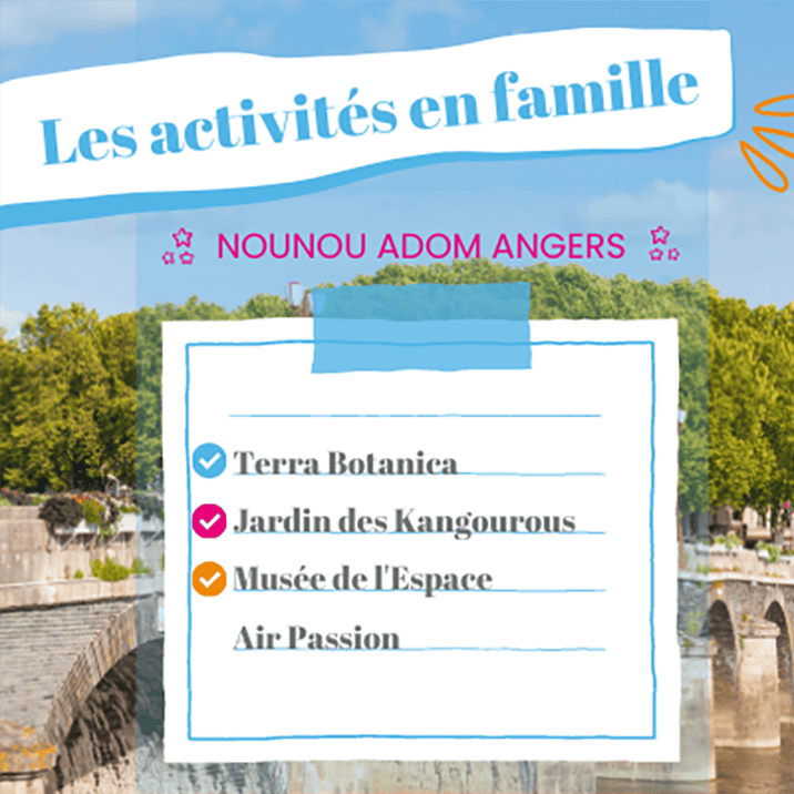 Les activités à faire en famille à Angers