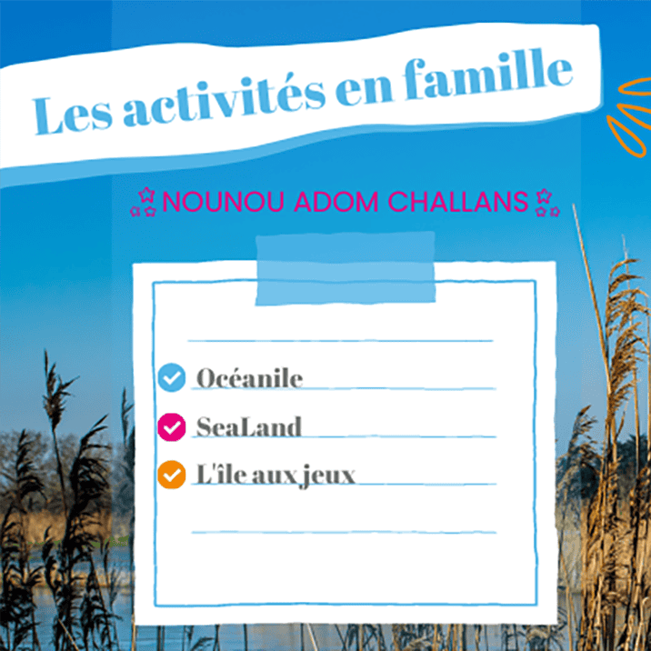 Les activités à faire en famille à Challans