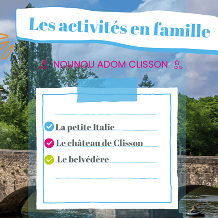 https://www.nounouadom.com/wp-content/uploads/2024/01/activite-en-famille-clisson-2022.png