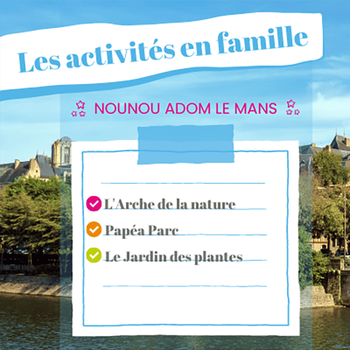 Les activités à faire en famille au Mans