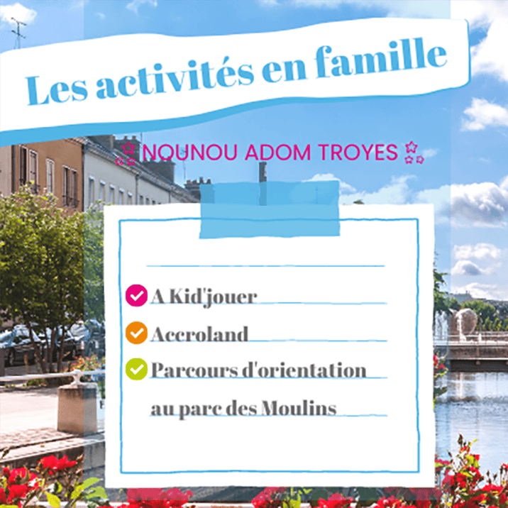 Les activités à faire en famille à Troyes