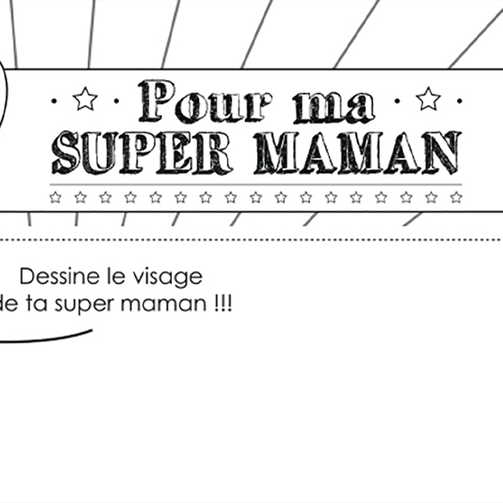 super maman coloriage 2018 1