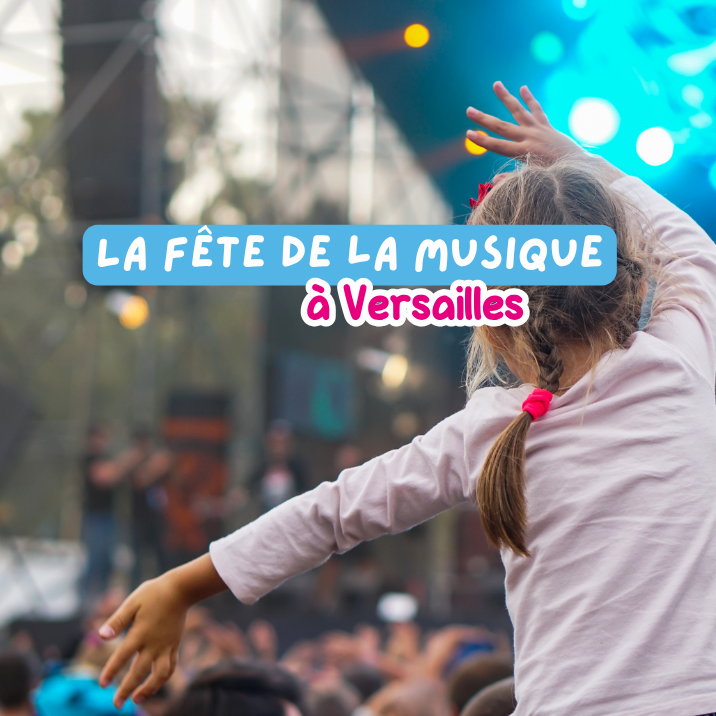 La Fête de la Musique à Versailles : un moment festif inoubliable ! La Fête de la Musique à Versailles : un moment festif inoubliable !